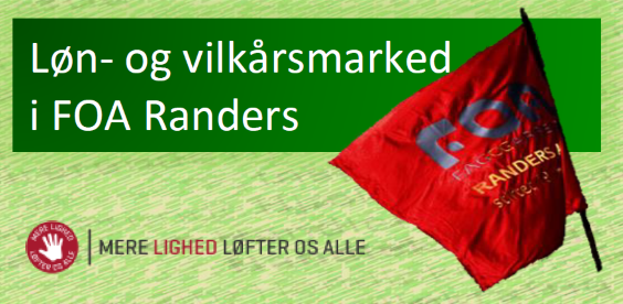 Løn- og vilkårsmarked i FOA Randers